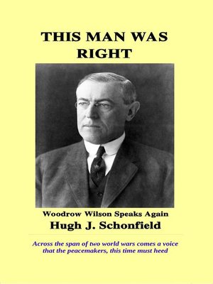 cover image of This Man Was Right--Woodrow Wilson Speaks Again